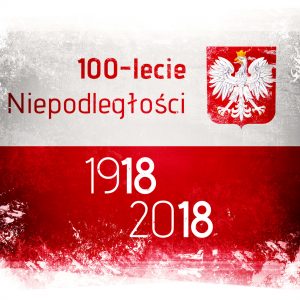 100 rocznica odzyskania przez Polskę niepodległości